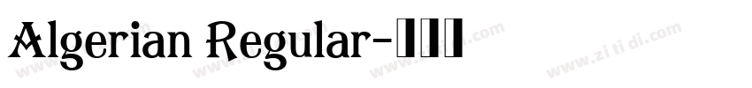 Algerian Regular字体转换